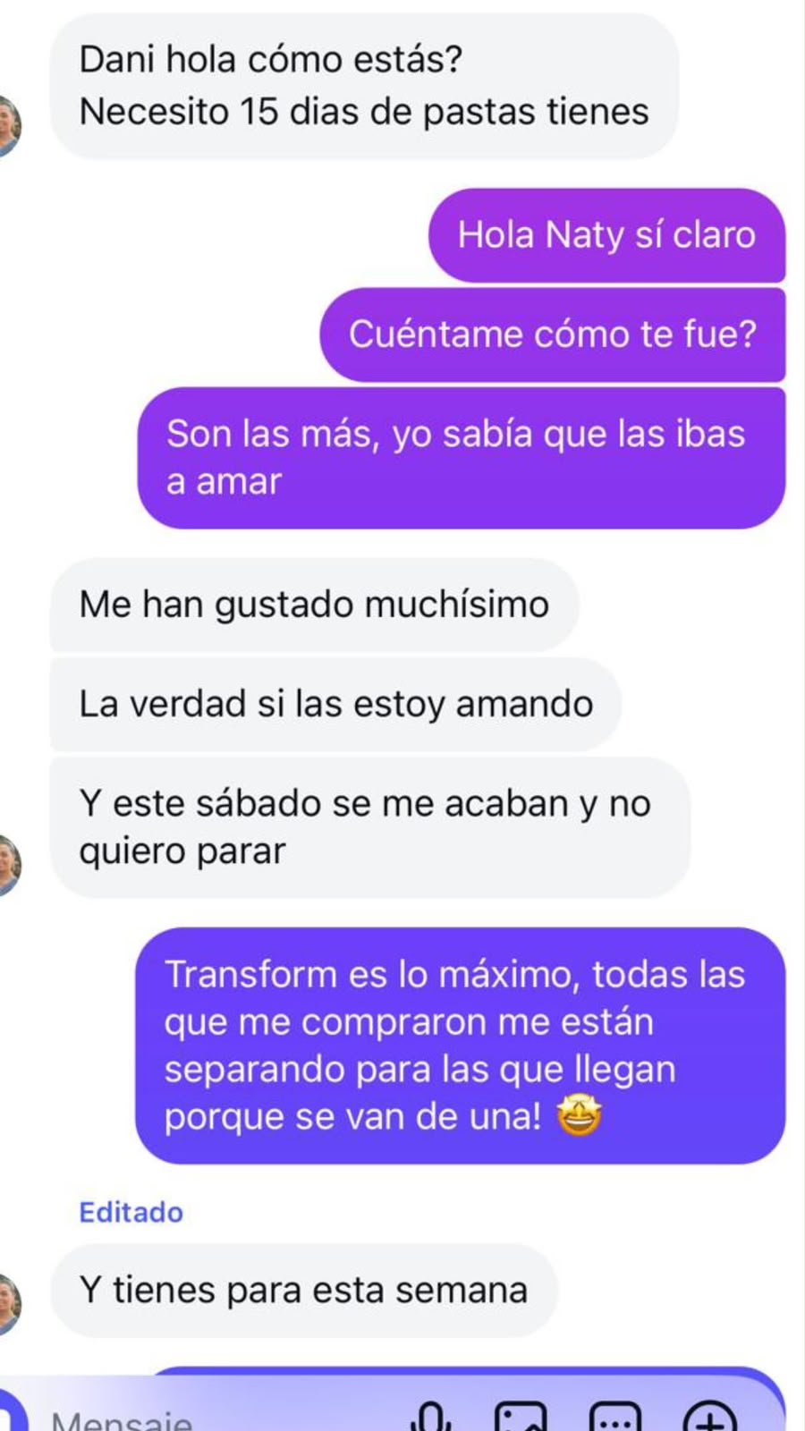 Clienta pide más Transform porque no quiere parar